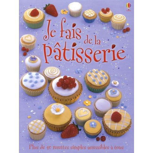 Je Fais De La Pâtisserie