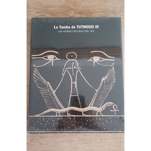 La Tumba De Tumosis Iii - Las Horas Oscuras Del Sol