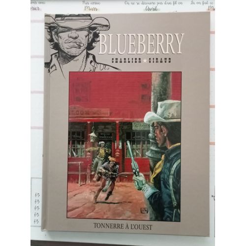 Bd Blueberry Hachette Collection T. 2 Tonnerre À L'ouest