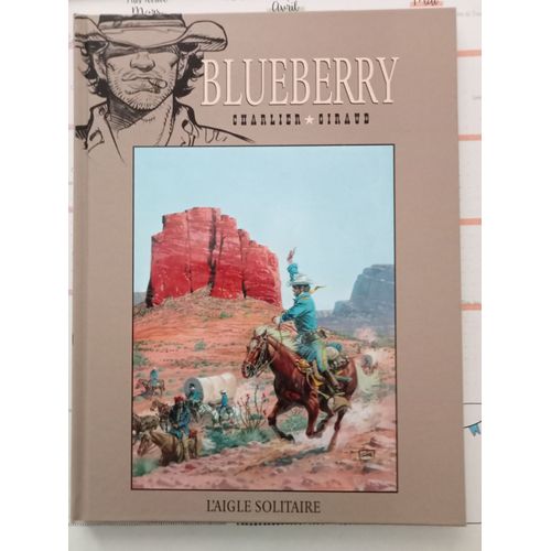 Bd Blueberry Hachette Collection T. 3 L'aigle Solitaire