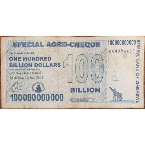 Billet 100.000.000.000 Dollars Zimbabwe 1 Juillet 2008 - 100 Milliards Aa4394409