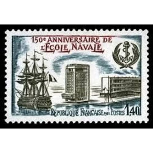 150ème Anniversaire De L'école Navale Année 1981 N° 2170 Yvert Et Tellier Luxe