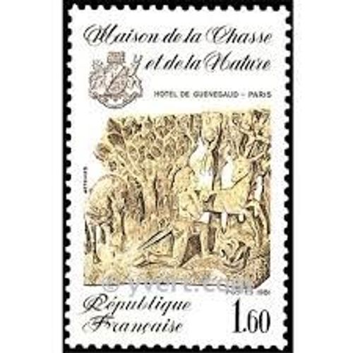 Maison De La Chasse Et De La Nature : Hôtel De Guénégaud Année 1981 N° 2171 Yvert Et Tellier Luxe