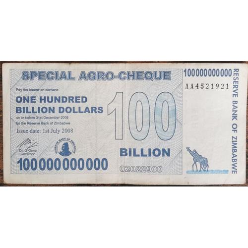 Billet 100.000.000.000 Dollars Zimbabwe 1 Juillet 2008 - 100 Milliards Aa4521921