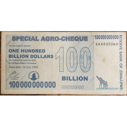 Billet 100.000.000.000 Dollars Zimbabwe 1 Juillet 2008 - 100 Milliards Aa4835360