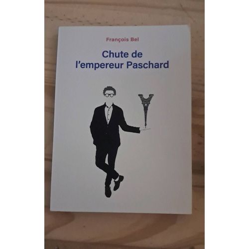 Chute De L'empereur Paschard