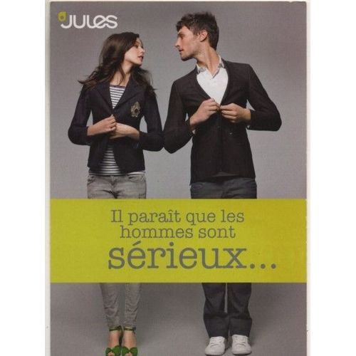 Carte Postale Publicitaire Enseigne Jules - Il Parait Que Les Hommes Sont Serieux...