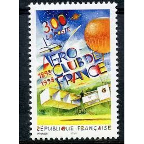 Sport : Centenaire De L'aéro-Club De France Année 1998 N° 3172 Yvert Et Tellier Luxe