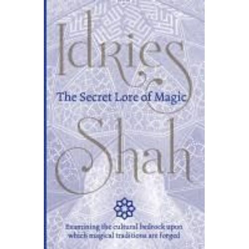 The Secret Lore Of Magic