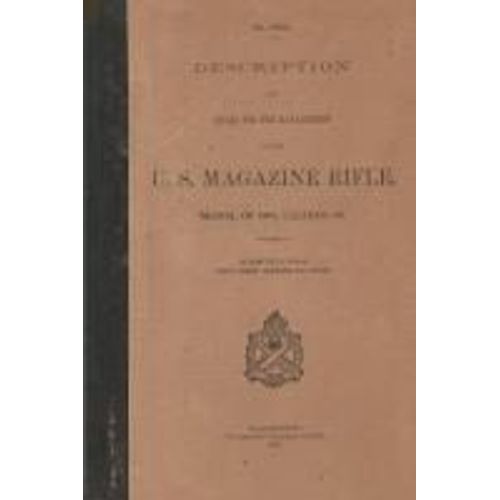 Us Magazine Rifle Model Of 1903 Caliber .30 M1903 Springfield Rifle .30-06