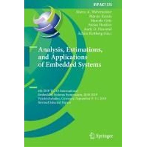 Analysis, Estimations, And Applications Of Embedded Systems