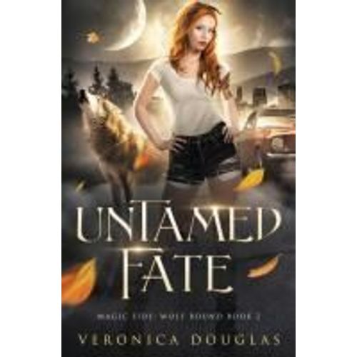 Untamed Fate