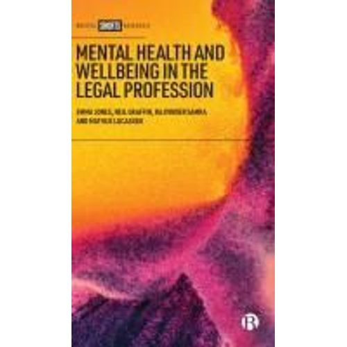 Mental Health And Wellbeing In The Legal Profession