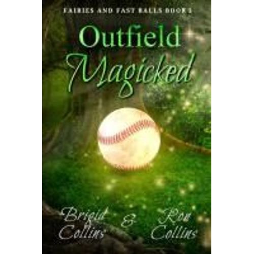 Outfield Magicked