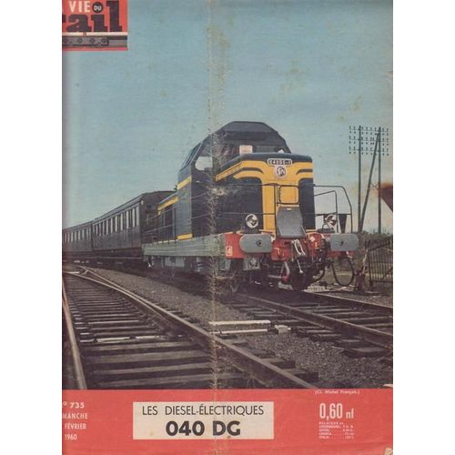 La Vie Du Rail  N° 735 : Les Diesel Electriques 040dg