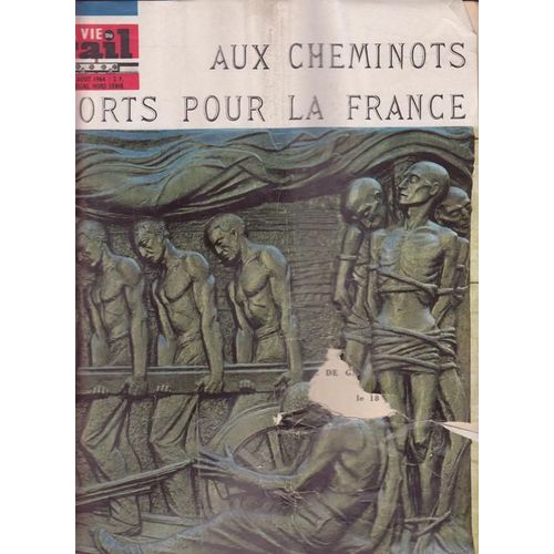 La Vie Du Rail Hors-Série N° 000 : Aux Cheminots Morts Pour La France