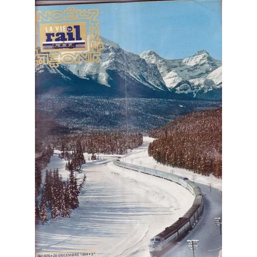 La Vie Du Rail  N° 975 : Noel