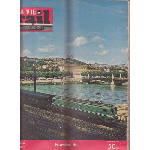 La Vie Du Rail  N° 656 : Numero Du Billenaire De Lyon