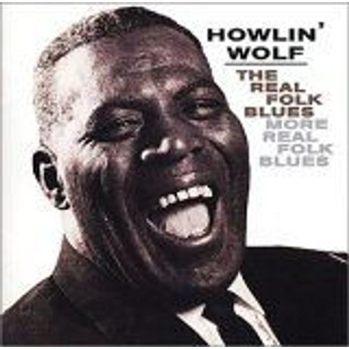 The Real Folk Blues/More Real Folk Blues