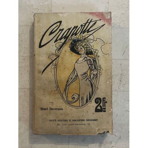 Crapotte, Par Henri Duvernois 