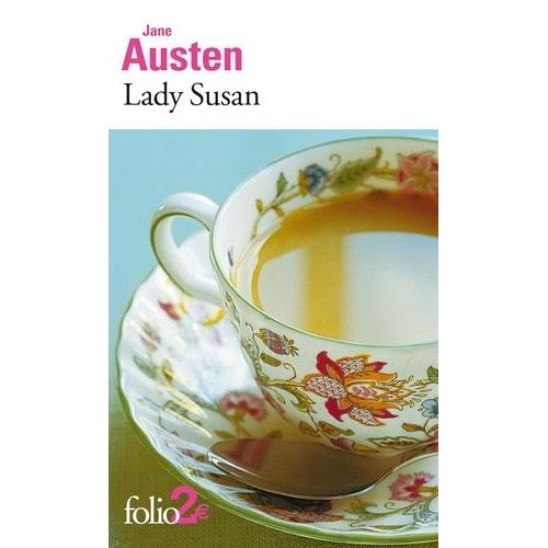 Lady Susan - Roman Extrait Des Oeuvres Romanesques Complètes I