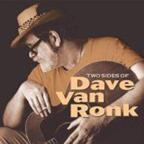 Two Sides Of Dave Van Ronk