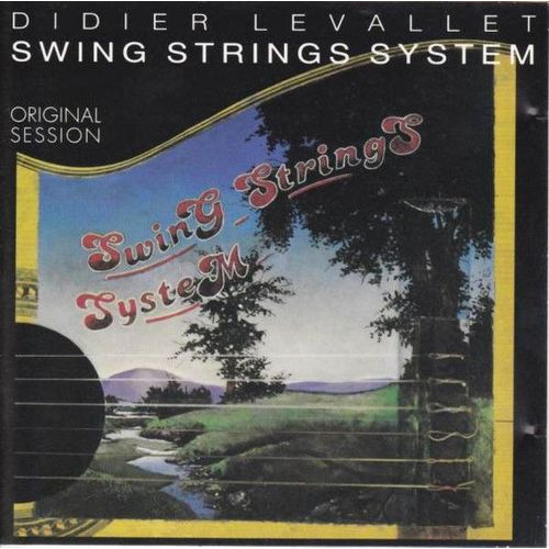 Didier Levallet Swing Strings System* – Swing Strings System Original Session