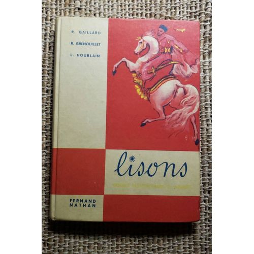 Lisons - Livre De Lecture - Cours Élémentaire 2eme Annee- Houblain Et Gaillard Et Grenouillet