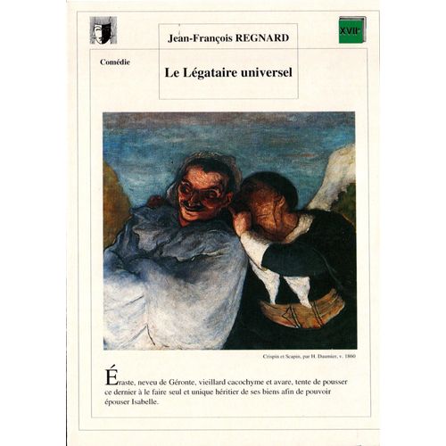 Fiche Lecture / Litterature Jean-François Regnard Le Légataire Universel