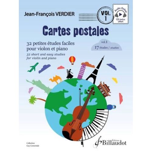 Jean-François Verdier : Cartes Postales Vol 1 Avec Accès Audio Online - 17 Petites Études Faciles Pour Violon Et Piano - Billaudot