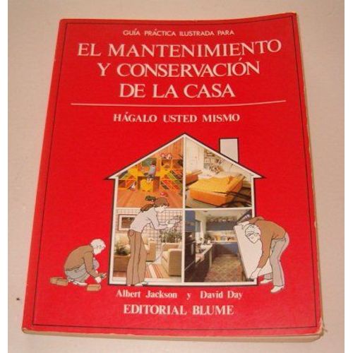 Guia Practica Ilustrada Para El Mantenimiento Y Conservacion De La C