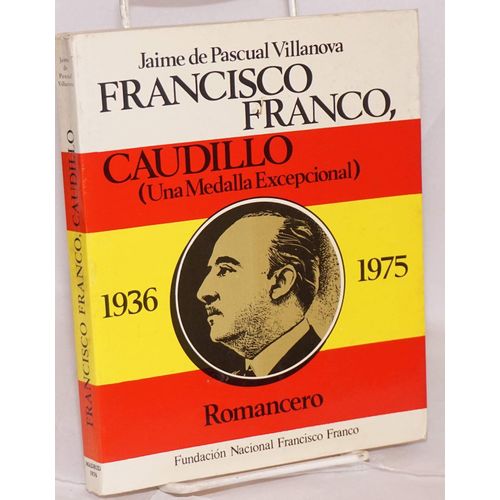 Francisco Franco, Caudillo