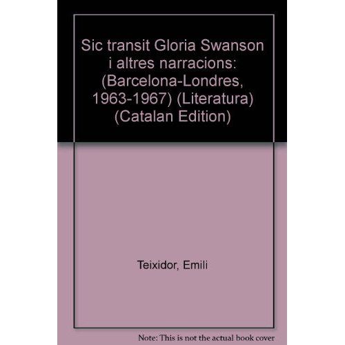 Sic Transit Glòria Swanson
