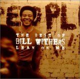 Lean On Me-Best Of Bill Withers