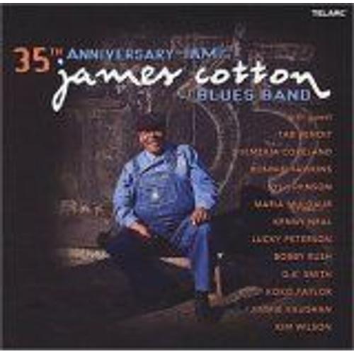 35th Anniversary Jam Of The James Cotton Blues Band