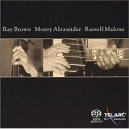 Ray Brown Monty Alexander Russell Malone
