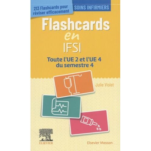 Flashcards En Ifsi - Toute L'ue 2 Et L'ue 4 Du Semestre 4