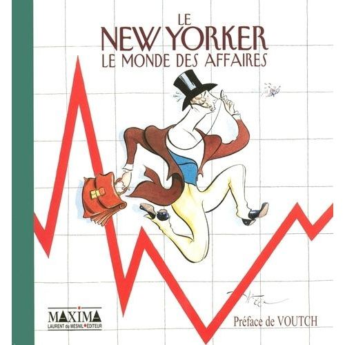 Le New Yorker - Le Monde Des Affaires