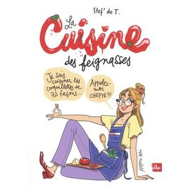 La Cuisine Des Feignasses
