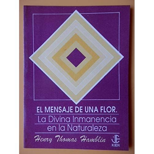 El Mensaje De Una Flor