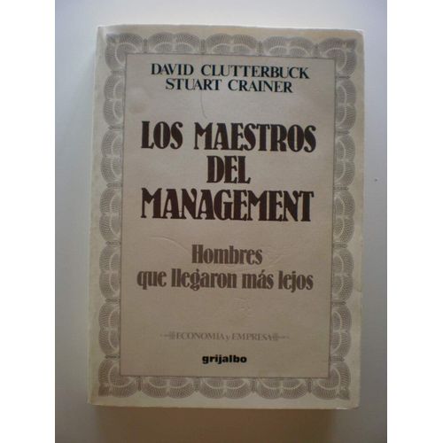 Los Maestros Del Management