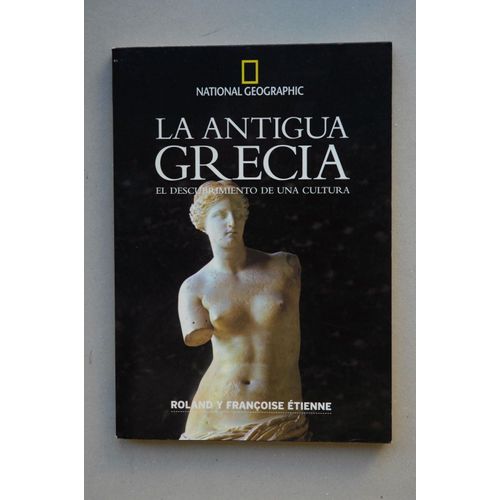 La Antigua Grecia.