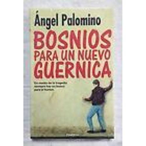 Bosnios Para Un Nuevo Guernica