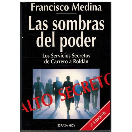 Las Sombras Del Poder