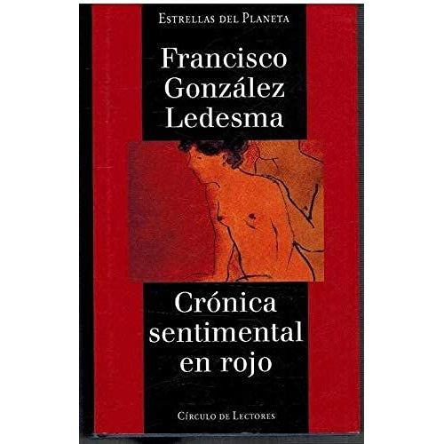 Cronica Sentimental En Rojo