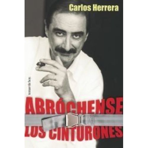 Abróchense Los Cinturones