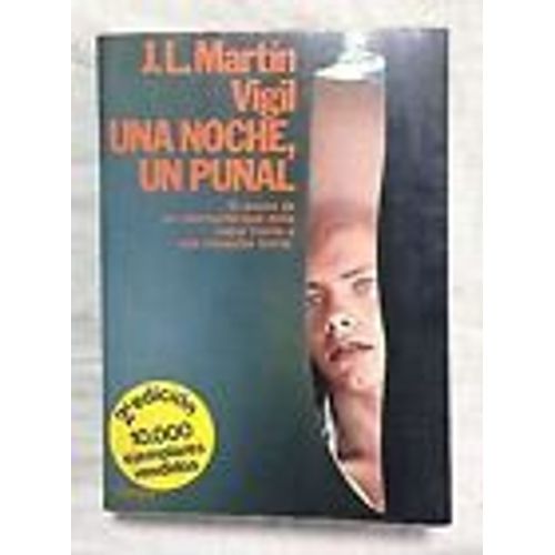 Noche, Un Puñal, Una