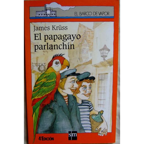 Papagayo Parlanchin, El