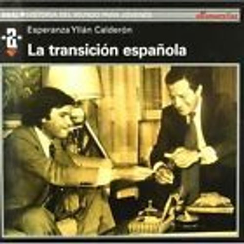 La Transición Epañola