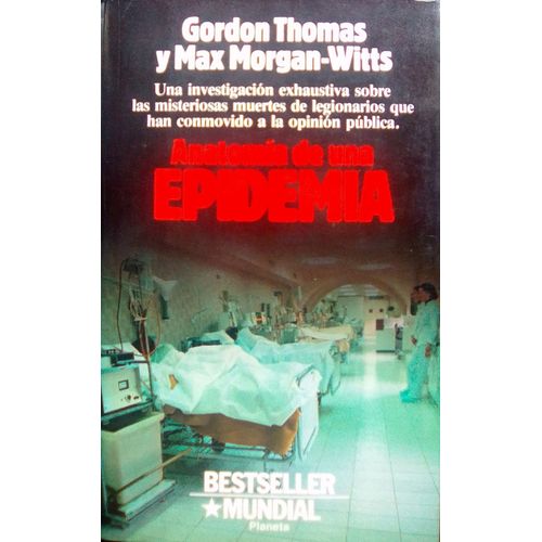Anatomia De Una Epidemia